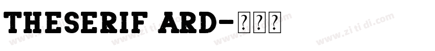 TheSerif ARD字体转换